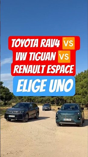 Al Toyota RAV4 le sale competencia: el Volkswagen Tiguan y el Renault Espace. ¿Cuál preferís?