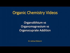 Organolithium vs Organomagnesium vs Organocuprate Addition