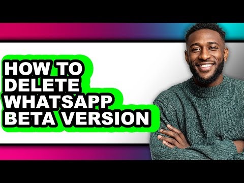 How to Delete Whatsapp Beta Version (only Way)