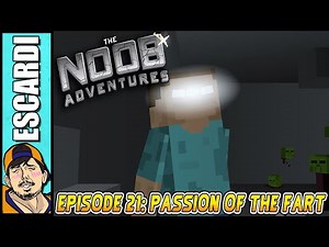 MINECRAFT: THE NOOB ADVENTURES Ep 21 [ Fandub Español ]