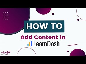 How to Add Content in Learndash