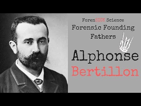 Forensic Founding Fathers: Alphonse Bertillon