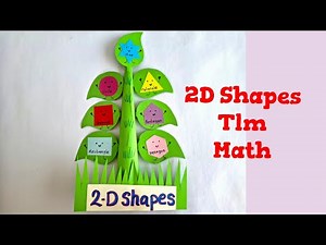 2D Shapes Math project |Math Tlm Easy| #Mathproject for class 1,2| 2D Shapes |Math working model |