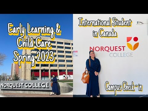 Norquest College Early Learning and Childcare Program | Campus Check in