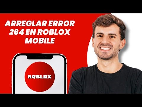 How to fix error 264 in Roblox mobile (Quick and easy)