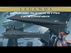 Tech: Eclipse Class Super Star Destroyer | Manda-LORE
