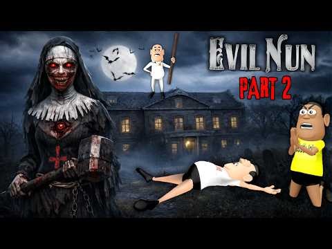 Evil Nun is Back | Kala Kaddu Gora Kaddu Evil Nun Horror House Escape | KK HORROR TV | Horror Story