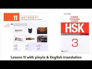 hsk 3 Lesson 11 audio with pinyin and English translation | 别忘了把空调关了 | hsk 3 course
