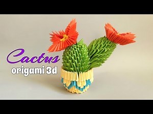 CACTUS en técnica ORIGAMI 3D/paso a paso.