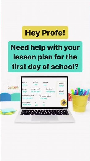 Back to School in your Spanish Class| Lesson Plans for First Day of Spanish Class