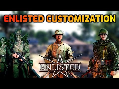 Enlisted Customization Guide: Uniforms, Vehicles & Historical Infos 🌿🌿