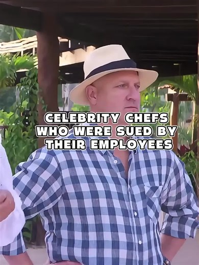 Celebrity Chefs Sued by Employees: Shocking Cases