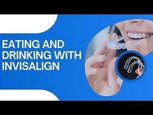 Eating and Drinking with Invisalign: A Guide to Proper Care | Dental House MI