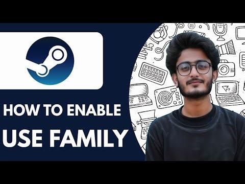 How To Enable & Use Steam Family - 2025 (Quick & Easy)