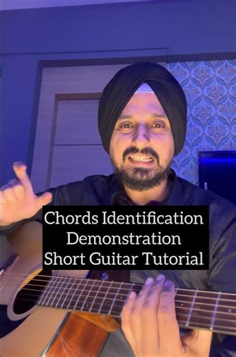 Chords Identification Demonstration | Guitar Tutorial by Sanmeet Bagga