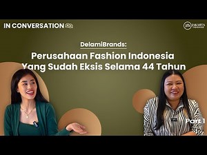 DelamiBrands: Perusahaan Fashion Indonesia Yang Sudah Eksis Selama 44 Tahun