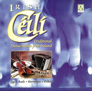 Various - Irish Céilí Traditional Dance Music From Ireland