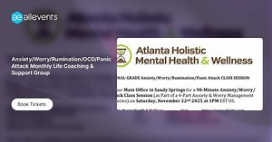 Anxiety/Worry/Rumination/OCD/Panic Attack Monthly Life Coaching & Support Group