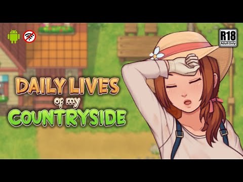 Daily Lives of My Countryside v0.3.1.1 - H Game