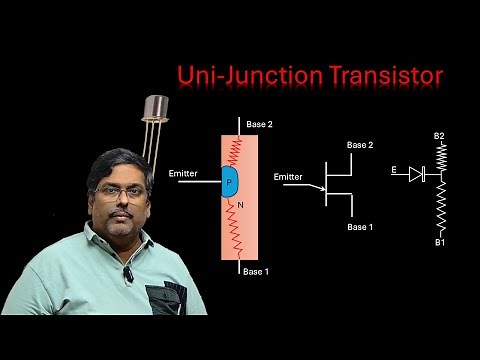 Uni Junction Transistor - Construction and working