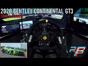 rFactor 2 - NEW & FREE 2020 Bentley Continental GT3 Update [Triple Screen Setup Onboard]