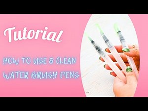 How to Use & Clean Water Brush Pens | Easy Art Tutorial