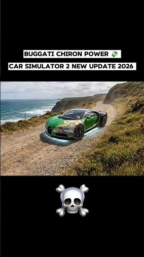 Buggati Chiron Power 💸 | car simulator 2 new update 2026 | #carsimulator2