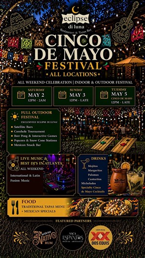 Cinco de Mayo Festival @ Eclipse di Luna, Dunwoody!!