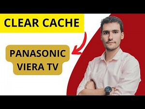 How To Clear Cache On Panasonic Viera TV