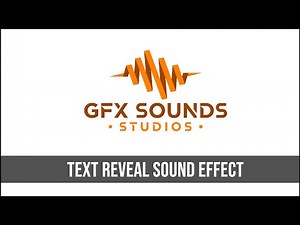 Text Reveal Sound Effect