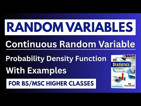 Continuous Random Variable & Probability Density Function | PDF Explained with Examples || In Urdu