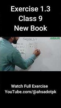 Exercise 1.3 Full Solution || Chapter 1 Class 9 Maths || New Book PCTB #9thclassmath #ahsadotpk