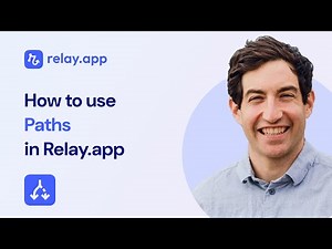 How to use Paths in Relay.app