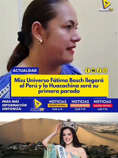 Miss Universo llega a Ica, Perú: Fátima Bosch en Huacachina