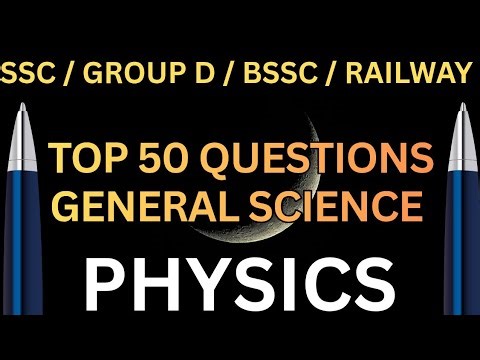 Physics general science MCQ top 50 #gk #science 