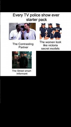 Every tv police show ever starter pack