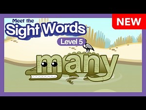 NEW! Meet the Sight Words Level 5 - "many" | Preschool Prep Company - Videos For Kids