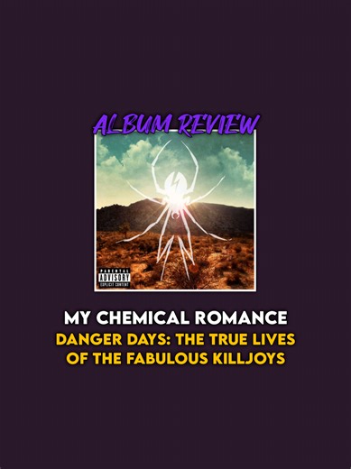 My Chemical Romance: Danger Days Album Review
