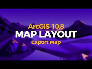 Export Map | Map Layout | ArcGIS 10.8
