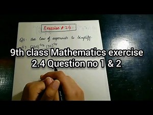 9th class mathematics chapter # 2 (Real and complex numbers) exercise # 2.4 (Q no 1&2 ) in Urdu