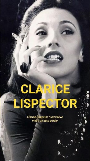Clarice Lispector: A escrita que desafia o tempo ✨📖