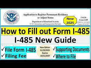 New Form I-485 || How to Fill out Form I-485 ADJUSTMENT OF STATUS. Edition 01/20/2025