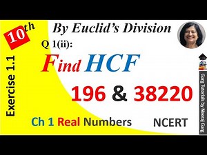 HCF of 196 and 38220 by Euclid's Division Algorithm | Exercise 1.1 Class 10 Maths | Question 1(ii)