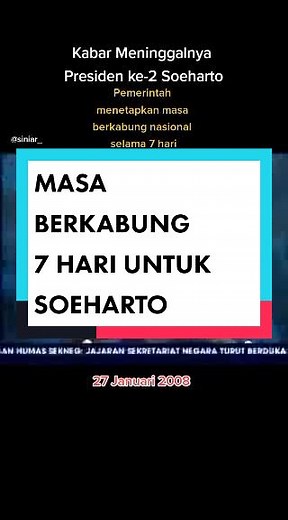 Kabar meninggalnya Soeharto #siniar_ #soeharto #presiden #sby #presidenindonesia #bapakpembangunan #xybca #fyp
