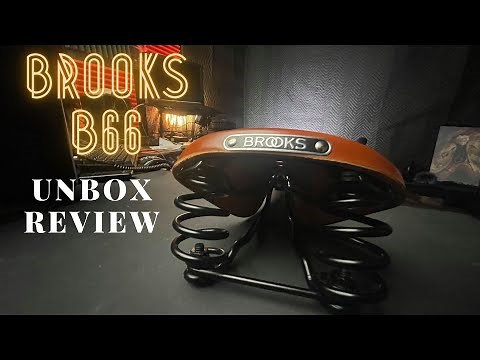 Brooks Saddle B66 unbox and review