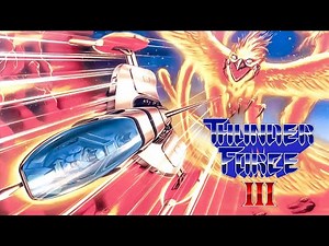 [Let's Play] Thunder Force III [Genesis]