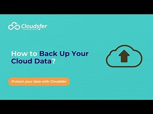 How to Back Up Your Cloud Data | Step-by-Step Tutorial