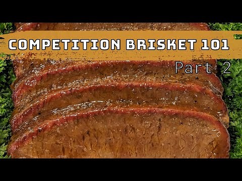 Learn to Cook & Finish the Perfect Brisket in Part 2 of "Competition Brisket 101"