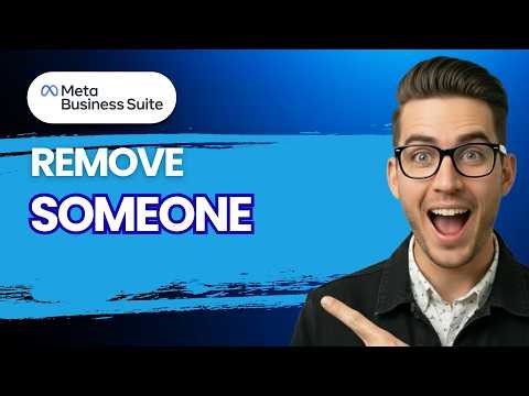 How to Remove Someone From Meta Business Suite [2026 Full Guide]