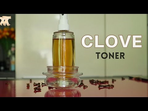 How To Make Clove Face Toner For Skin Brightening